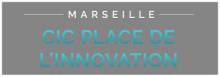 CIC Place de l'Innovation marseille